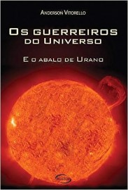 Os Guerreiros do Universo e o Abalo de Urano