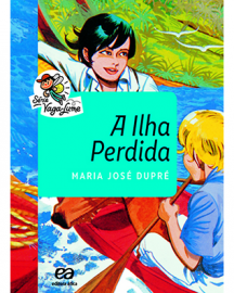 A Ilha Perdida - Série Vaga-Lume - Maria José Dupré 