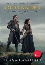 Outlander - Livro 4 - Os Tambores do Outono