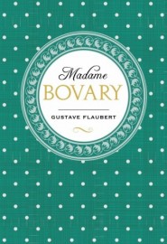Madame Bovary - Edio Especial - Martin Claret