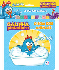 Galinha Pintadinha - O Som dos Animais - Livro de Banho 