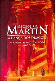 As Cronicas de Gelo e Fogo 5 - A Dança dos Dragões 1ª Edição