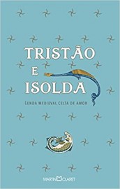 Tristo e Isolda - Pocket Capa Dura - Martin Claret