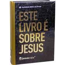 Biblia Jesus Copy - NAA - Capa Dura Este Livro e Sobre Jesus