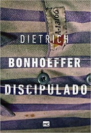 Discipulados - Dietrich Bonhoeffer