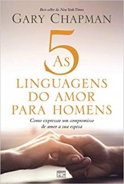 As 5 linguagens do amor para homens
