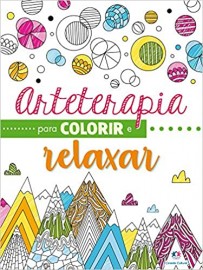 Arteterapia Para Colorir e Relaxar