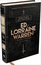 Vidas Eternas - Ed e Lorraine Warren
