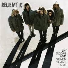 CD Relient K - Score And Seven Years Ago