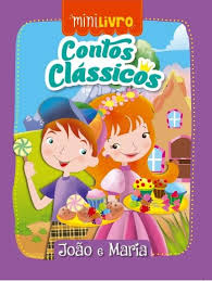 Mini Livro - Contos Clssicos -Joo e Maria