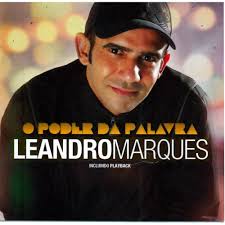 CD Leandro Marques - O Poder da Palavra