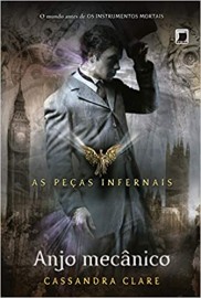 As Peas Infernais - Vol 01 - Anjo Mecnico