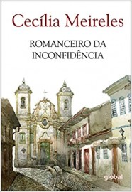Romanceiro da Inconfidência - 13ED/15 (Global)