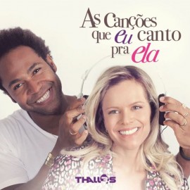 CD Thalles - As Canes que eu Canto pra Ela - 2015