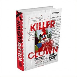 Killer Clown Profile: Retratos De Um Assassino